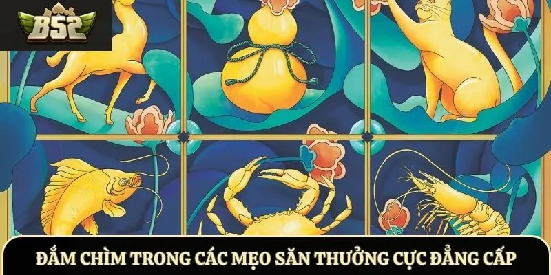 Đắm chìm trong các mẹo săn thưởng cực đẳng cấp