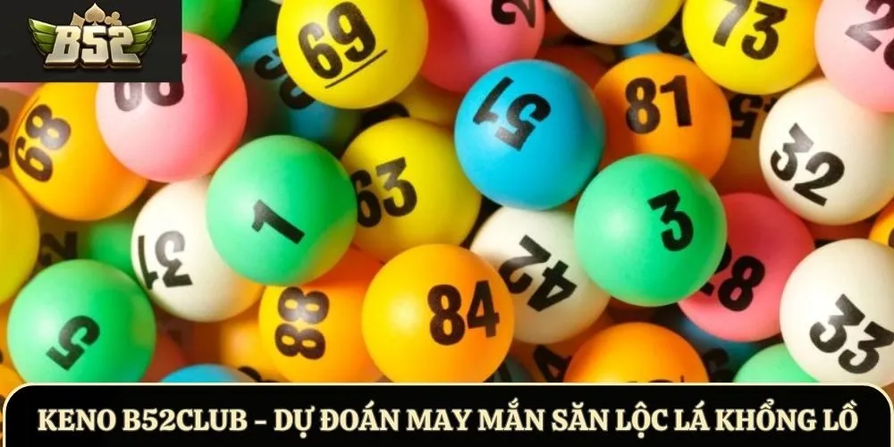 Keno B52Club