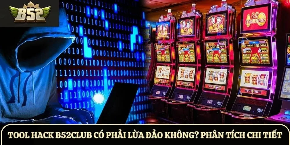 Tool hack B52Club